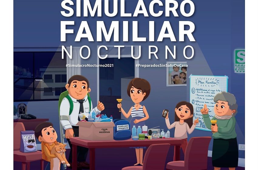  INDECI ANUNCIO ESTE MIÉRCOLES 13 SERÁ SIMULACRO FAMILIAR NOCTURNO SIN SALIR DE CASA