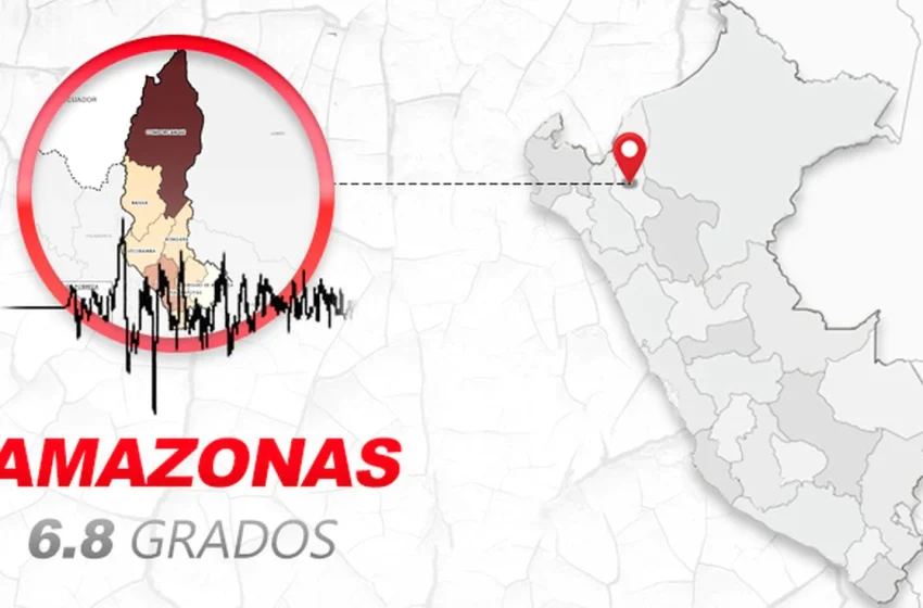  FUERTE MOVIMIENTO SISMICO EN AMAZONAS: ¡SISMO DE 6,8 REMECIÓ LA PROVINCIA DE CONDORCANQUI ESTA MAÑANA…!!